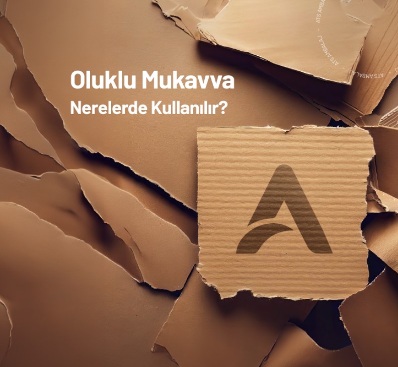 Oluklu Mukavvalar Nerede Kulalnılır?